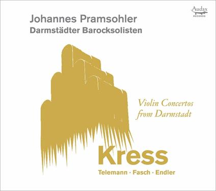 Violin Concertos from Darmstadt - CD Audio di Johannes Pramsohler