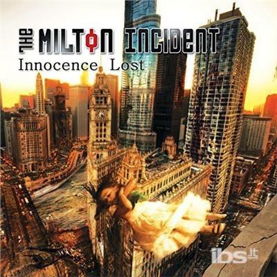 Innocence Liost - CD Audio di Milton Incident