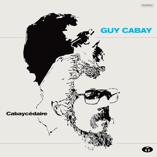 Cabaycedaire - Vinile LP di Guy Cabay