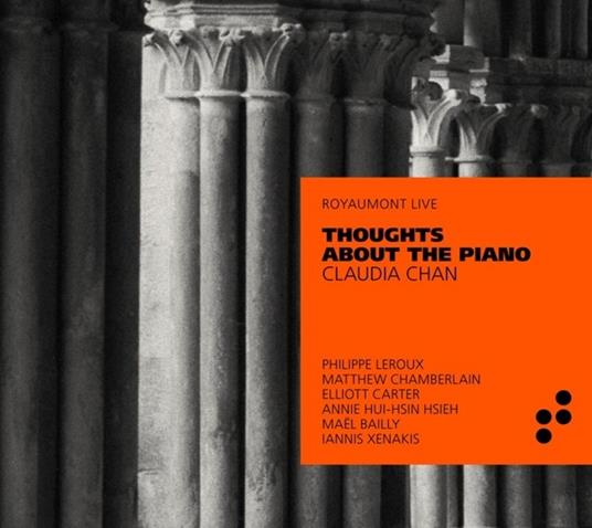 Thoughts About The Piano - CD Audio di Claudia Chan