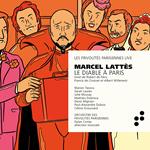 Marcel Lattis. Le Diable A Paris