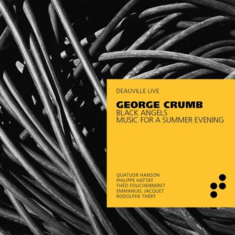 Black Angels & Music For A Summer Evening - CD Audio di George Crumb,Quatuor Hanson