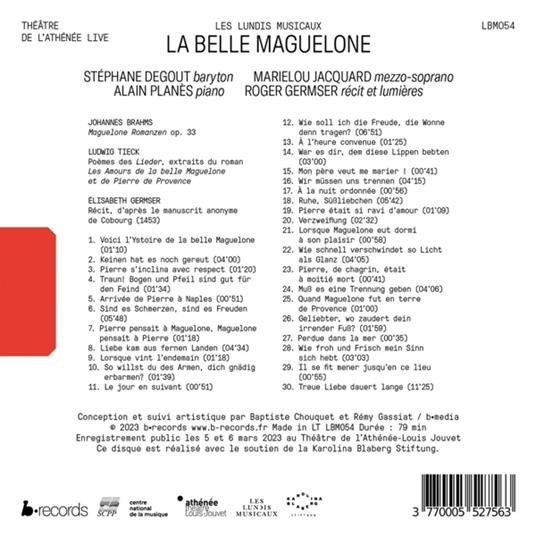 La Belle Maguelone (Live) - CD Audio di Johannes Brahms,Stéphane Degout - 2