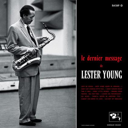 Le Dernier Message De Lester Young - Vinile LP di Lester Young