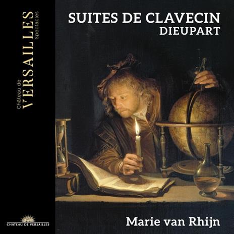 Suites de Clavecin - CD Audio di Francis Charles Dieupart