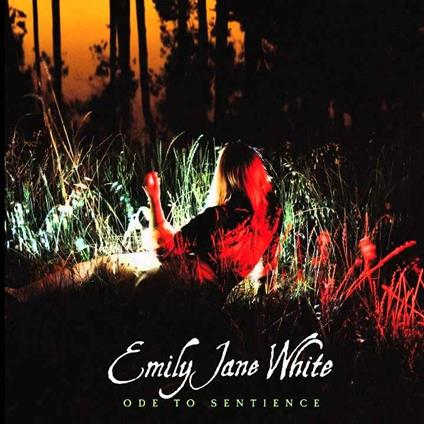 Ode to Sentience - Vinile LP di Emily Jane White