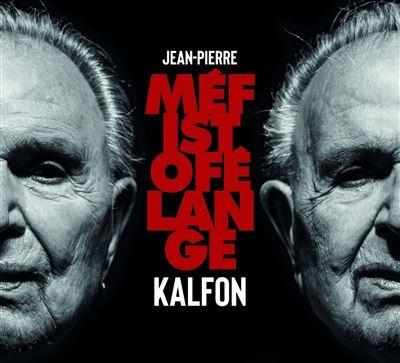 Mefistofelange - Vinile LP di Jean-Pierre Kalfon