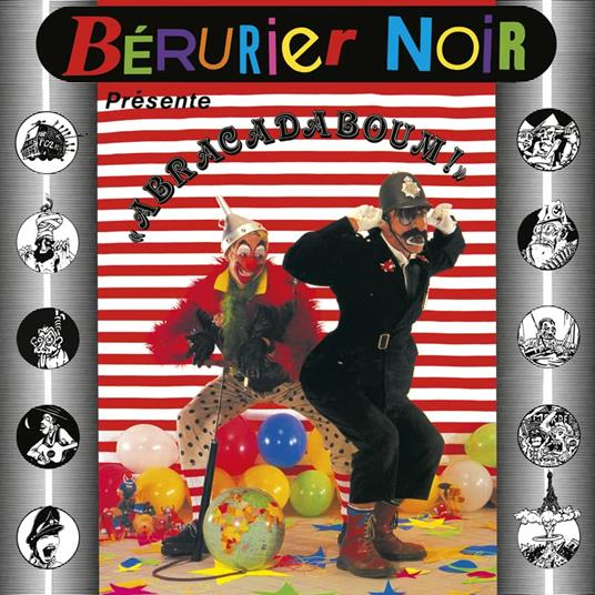 Abracadaboum (1983-2023 Edition) - Vinile LP di Berurier Noir