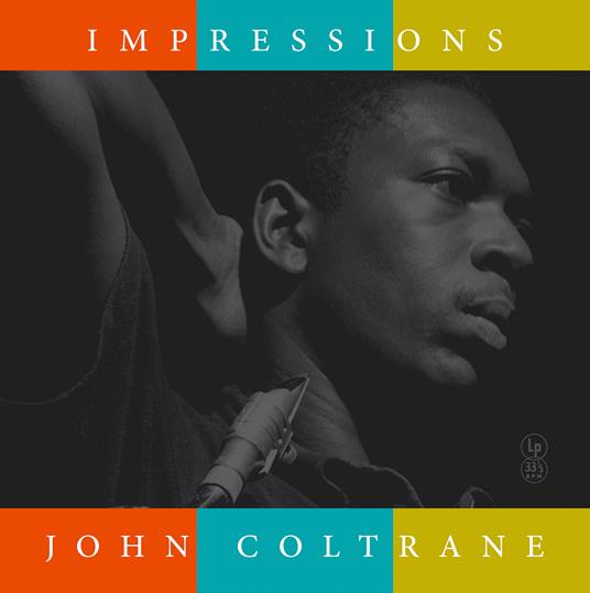 Impressions (140 Gr. Special Edt. Vinyl Yellow) - Vinile LP di John Coltrane