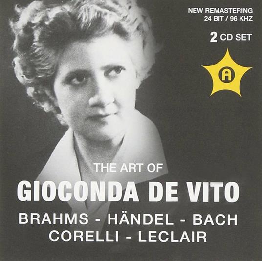 The Art of Gioconda De Vito - CD Audio di Gioconda De Vito