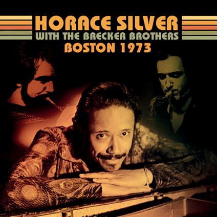 Boston 1973 - CD Audio di Horace Silver