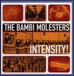 Intensity! - Vinile LP di Bambi Molesters