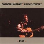 Sunday Concert - CD Audio di Gordon Lightfoot