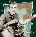 Shakin' the Blues - CD Audio di Johnny Paycheck