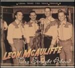 Tulsa Straight Ahead Gonna Shaacke This Shack Tonight - CD Audio di Leon McAuliffe