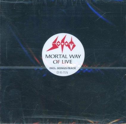 Mortal Way of Live - CD Audio di Sodom