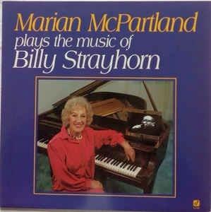 Plays The Music Of Billy Strayhorn - Vinile LP di Marian McPartland