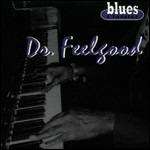 Blues Classics - CD Audio di Dr. Feelgood