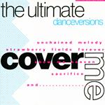 Cover Me: Ultimate Dance Versions