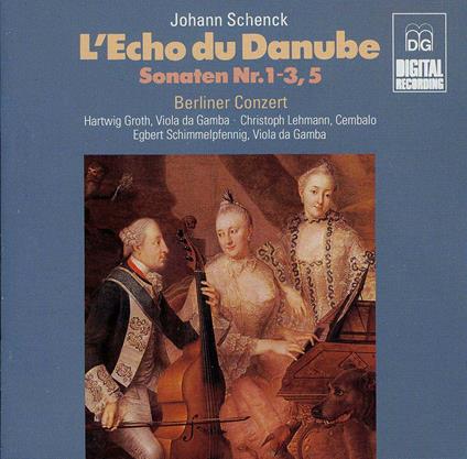 Echo du Danube (1706) - CD Audio di Johannes Schenck