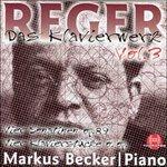 Das Klavierwerk vol.3 - CD Audio di Max Reger