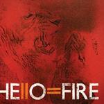 Hello=Fire