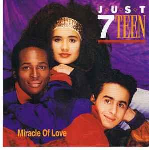 Miracle Of Love - Vinile 7'' di Just Seventeen