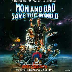 Mom and Dad save the world OST - CD Audio di Jerry Goldsmith