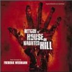 Return to House on Haunted Hill (Colonna sonora) - CD Audio di Frederik Wiedmann