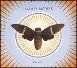 Cicada - CD Audio di Hazmat Modine