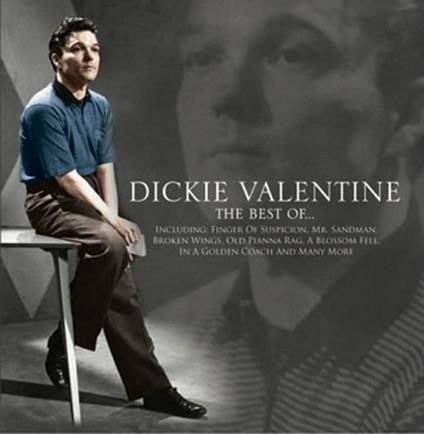 The Best Of Dickie Valentine - CD Audio di Dickie Valentine