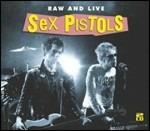 Raw and Live - CD Audio di Sex Pistols