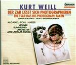 Lo Zar si lascia fotografare - CD Audio di Kurt Weill