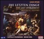 The Last Judgement - CD Audio di Louis Spohr,Cappella Coloniensis
