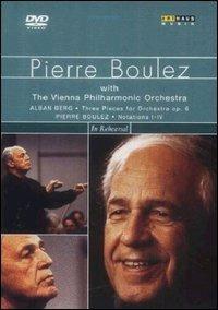 Pierre Boulez. In Rehearsal (DVD) - DVD di Pierre Boulez