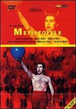 Arrigo Boito. Mefistofele (DVD)
