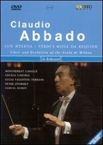 Claudio Abbado. Lux Aeterna. Verdi's Missa Da Requiem (DVD)