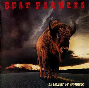 The Pursuit of Happiness - CD Audio di Beat Farmers