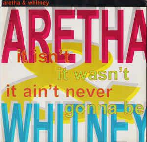 It Isn't It Wasn't It Ain't Never Gonna Be - Vinile LP di Aretha Franklin