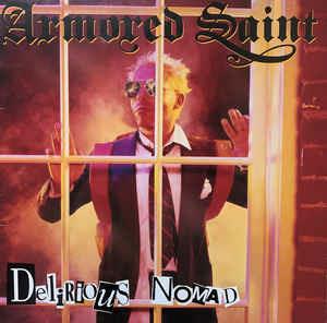 Delirious Nomad - Vinile LP di Armored Saint