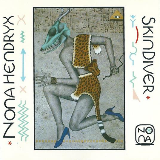 Skin diver - CD Audio di Nona Hendryx