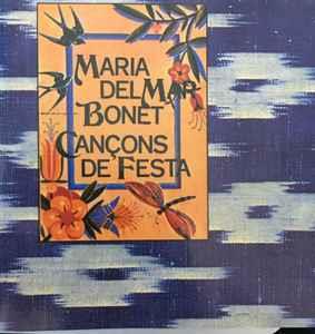 Cancons de Festa - CD Audio di Maria Del Mar Bonet