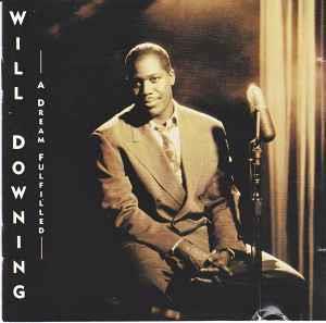 A Dream Fulfilled - CD Audio di Will Downing