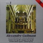 Ausgewzhlte Orgelwerke 3 - CD Audio di Felix Alexandre Guilmant