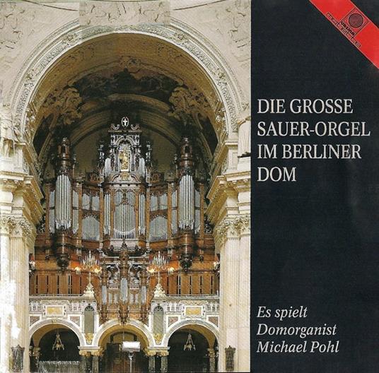 Die Grosse Sauer - Orgel - CD Audio di Michael Pohl