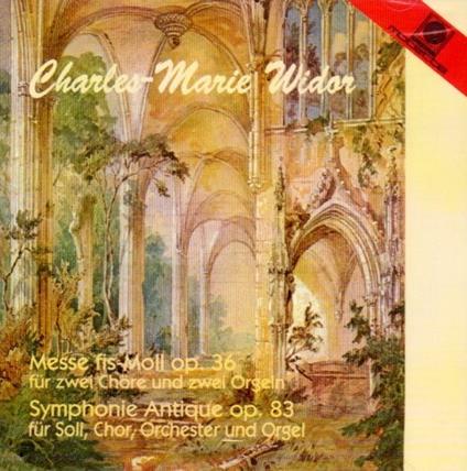 Messe Fis - Moll op.36 - CD Audio di Charles-Marie Widor