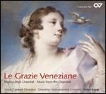 Le Grazie Veneziane. Musica degli Ospedali - CD Audio di José Maria Lo Monaco,Maria Grazia Schiavo,Emanuela Galli,Peter Kopp