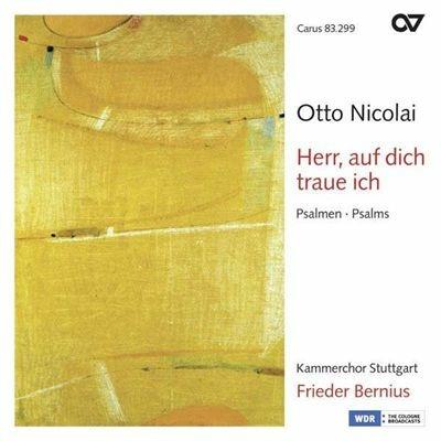 Herr, Auf Dich Traue Ich - CD Audio di Otto Nicolai