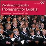 Carole natalizie - CD Audio di Coro di San Tommaso di Lipsia,Ullrich Böhme
