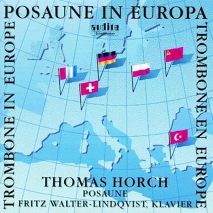 Musica per trombone in Europa - CD Audio di Thomas Horch